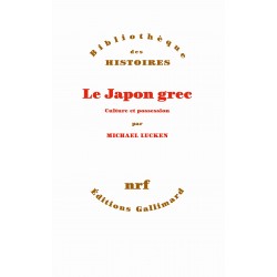 Le Japon grec - Culture et possession