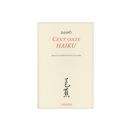 Cent onze haiku