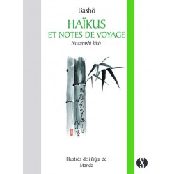 Haïkus et notes de voyage - Nozarashi kikô