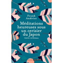 Méditations heureuses sous un cerisier du Japon