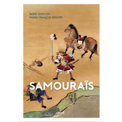 Samouraïs - Du dit des Heiké à l'invention du Bushidô