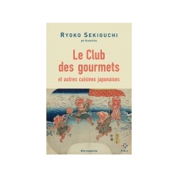 Le club des gourmets et autres cuisines japonaises