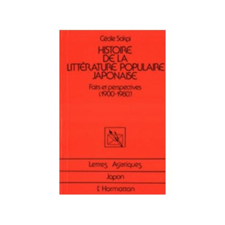 Histoire de la littérature populaire japonaise - Faits et perspectives (1900-1980)