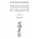 Tristesse et beauté