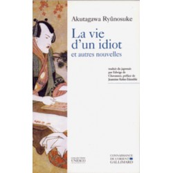 La Vie d'un idiot Et autres nouvelles