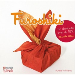 Furoshiki - L'art d'emballer avec du tissu