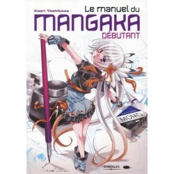 Le manuel du mangaka débutant