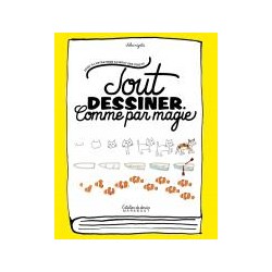 Tout dessiner comme par magie