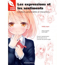 Les expressions et les sentiments - Emotions, personnalités et interactions