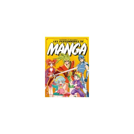 Apprenez à dessiner les personnages de manga