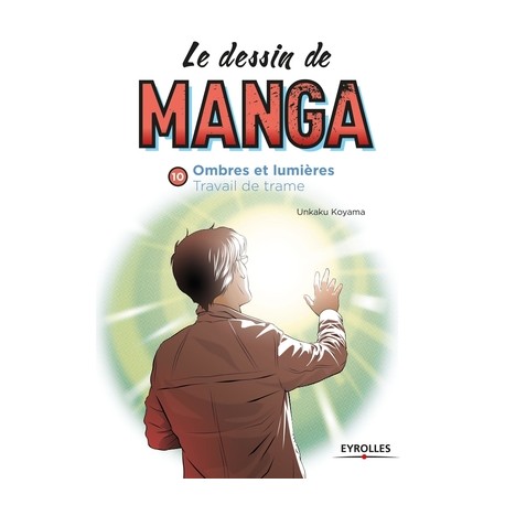 Le dessin de manga - Ombres et lumière, travail de trame