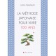 La méthode japonaise pour vivre 100 ans