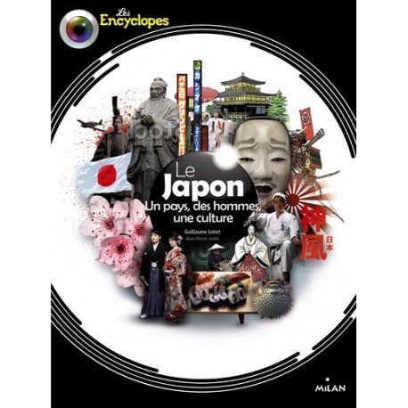 Le Japon - Un pays, des hommes, une culture