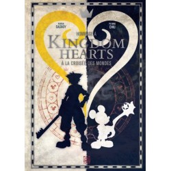 Kingdom Hearts - A la croisée des mondes