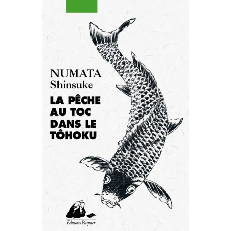 La pêche au toc dans le Tôhoku