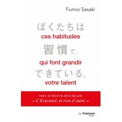 Ces habitudes qui font grandir votre talent