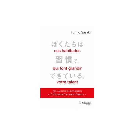 Ces habitudes qui font grandir votre talent