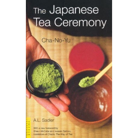 The Japanese Tea Ceremony