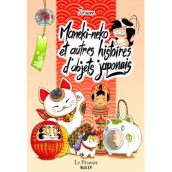 Maneki-neko et autres histoires d'objets japonais