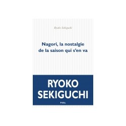 Nagori - La nostalgie de la saison qui vient de nous quitter