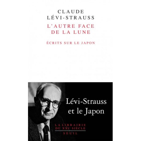 L'autre face de la lune - Ecrits sur le Japon