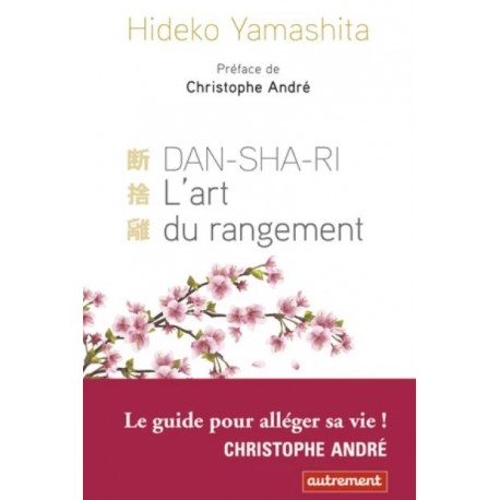 Danshari - L'art du rangement