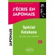 J'écris en japonais. Spécial Katakana