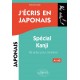 J'écris en japonais. Spécial Kanji. 145 grilles pour s’entraîner