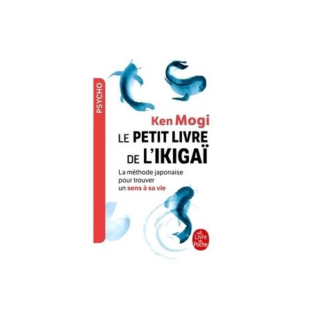 Le petit livre de l'ikigaï