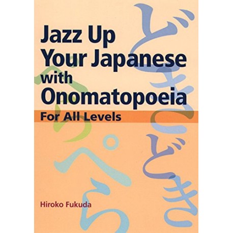 Jazz Up Your Japanese with Onomatopoeia