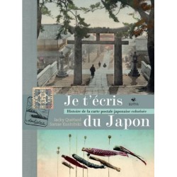 Je t'écris du Japon - Histoire de la carte postale japonaise colorisée -