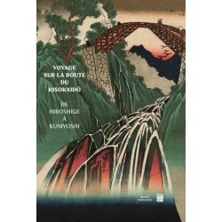 Voyage sur la route du Kisokaido - De Hiroshige à Kuniyoshi