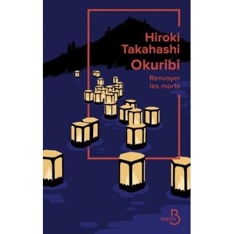 Okuribi, Renvoyer les morts