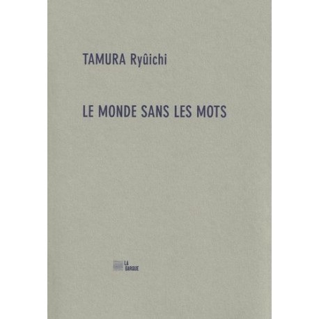 Le monde sans les mots