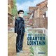 Quartier lointain