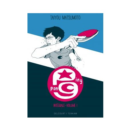 Ping Pong Intégrale Tome 1