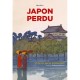 Japon perdu, Un dernier aperçu du beau Japon